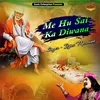 Me Hu Sai Ka Diwana (Devotional)