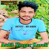 Aadil Singer Karoli