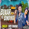 About Buxar K Bindiya (Bhojpuri) Song