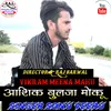 About Aashiq Bhul Ja Mokum (Raj Barwal) Song