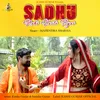 Sadhu Nahi Karte Pyaar (Haryanvi)