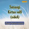 About Satsangi Kirtan Vol 8 Side A Song