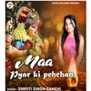 Maa Pyar Ki Pehchan (Hindi)
