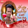 About Happy Birthday Vivek Bhaiya Song