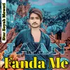 Jaan Fanda Me