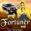 About Gadi Fortuner Layo Song
