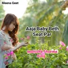 Aaja Baby Beth Seat Par