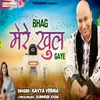 About Bhag Mere Khul Gaye (Hindi) Song
