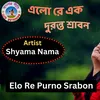 Elo Re Purno Srabon (Bengali Song)