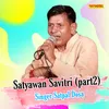 Satyawan Savitri Part 2