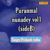 About Puranmal Nunadey Vol 1 Side B Song
