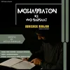About Mohabbaton Ki Wo Barsaat (GHAZAL BY ABHISHEK RANJAN) Song