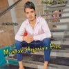 About Mustak Hajariya Bas Song