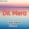 Dil Mera