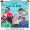 About Dev Bhumi (Uttarakhandi) Song