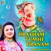 Pratham Tumhe Pranam