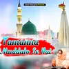 Tamanna Muddato Se Hai Islamic