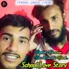 About School Love Story Rajasthani Song