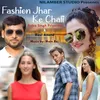 Fashion Jhar Ke Chali Bhojpuri