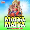 Maiya Maiya Bhakti Song