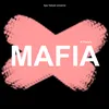 About Mafia Song