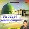 Ya Nabi Salam Alayaka Islamic