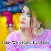 Bday Wish Karja Kiss Deja