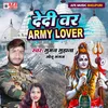 Dedi Var Army Lover Bol Bam Song 2022