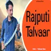 Rajputi Talvaar Haryanvi