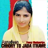 Chhory To Jada Itrawe Hindi