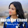 About Akash Kar Chand Nagpuri Song