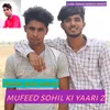 About Mufeed Sohil Ki Yaari 2 Rajsthani Song