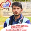 Chori Thari See 10-20 Leaaw RATTI GOTHWAL