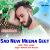 Sad New Meena Geet