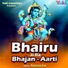 Bhairu Ji Ra Bhajan Aarti