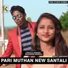 Pari Muthan New  Santhali santhali