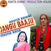 Jangu Baaju Jonsari harul song