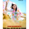 Teri Call Ko Eid Ko So Chand