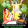 Bishnu Priya Pran Gouranga