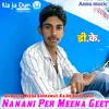 About Nanani Per Meena Geet Song