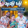 About Bhabhi Ji (Hindi) Song