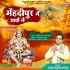 About Mehandipur Main Jake Ne (Hindi) Song