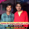 About Happy Barthday Ladla Kat N Kek (Hindi) Song