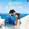 Saahan Di Hulchul