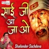 About Sai Ji Aa Jao (Hindi) Song