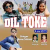 Dil Toke (Bangali)