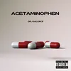 About Acetaminophen Song