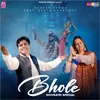 About Bhole. Song