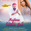 About Mujhme Samaa Jaa Hindi Song