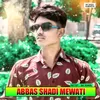 Abbas Shadi Mewati